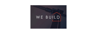 We Build